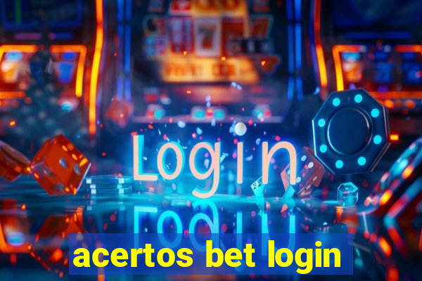 acertos bet login